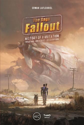 Fallout : A Tale of Mutation - Creation - Universe - Decryption