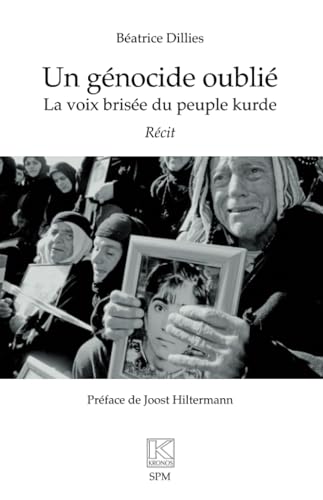 Un génocide oublié: La voix brisée du peuple kurde. Récit (French Edition)
Un génocide oublié: La voix brisée du peuple kurde. Récit (French Edition)