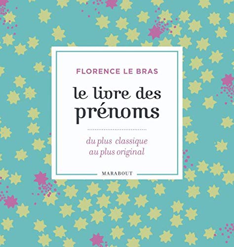 Le livre des pr?©noms (French Edition)