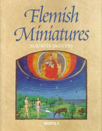 Flemish Miniatures from the 8th to the mid-16th Century