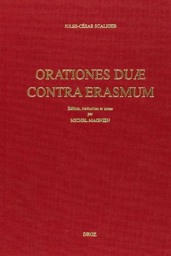 Oratio Pro. M. Tullio Cicerone Contra des. Erasmum (1531): Adversus Erasmi Roterod. Dialogum Cice...