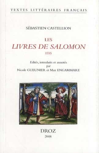 Sebastien Castellion: Les Livres de Salomon 1555