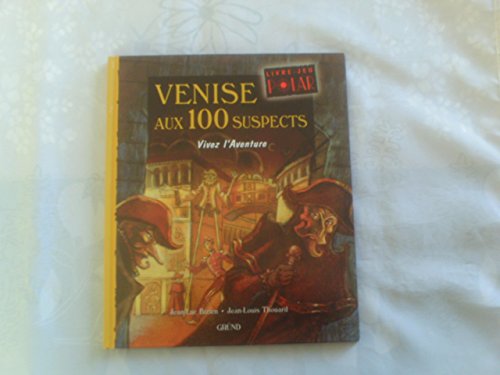 Venise aux 100 suspects - Jean-Luc Bizien