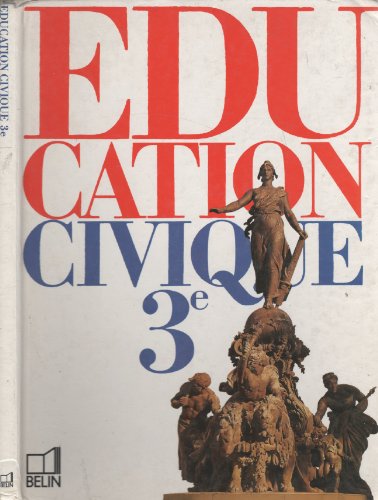 EDUCATION CIVIQUE 3e