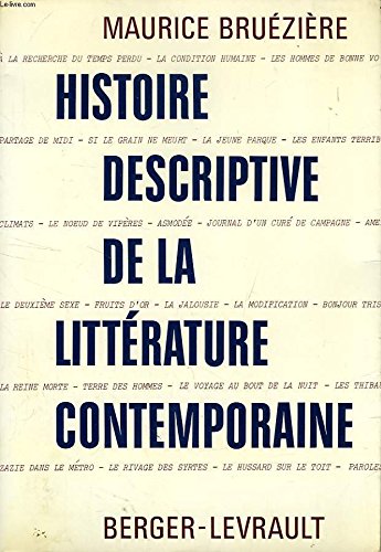 HISTOIRE DESCRIPTIVE DE LA LITTERATURE CONTEMPORAINE