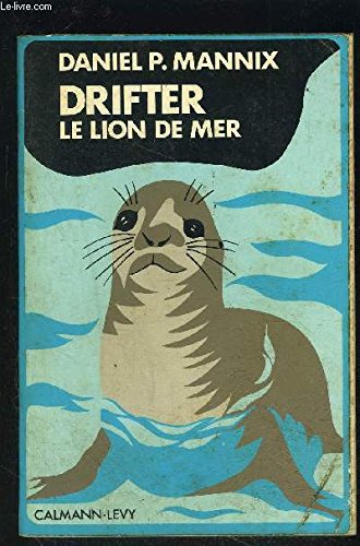 DRIFTER (Rare French version) = LE LION DE MER.