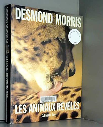 Les animaux r v l s - Desmond Morris