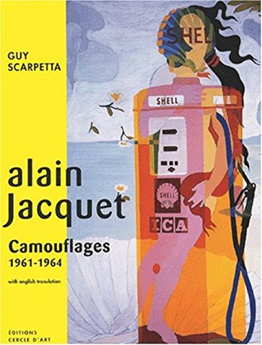 Alain Jacquet, camouflages