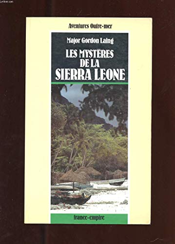 Les mystères de la Sierra Leone