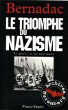 Le triomphe du nazisme