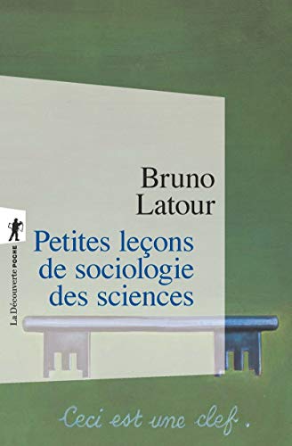 PETITES LECONS DE SOCIOLOGIE DES SCIENCES (2E EDITION)