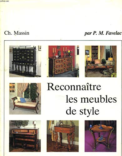 Reconnaitre les Meubles de Style