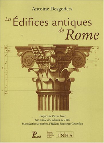 Les Edifices antiques de Rome