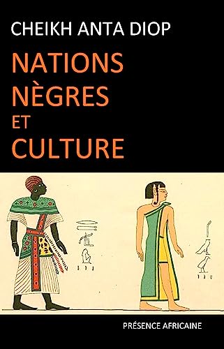 Nations nègres et cultures