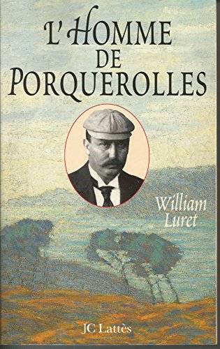L'homme de Porquerolles (French Edition)