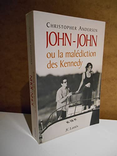 John-John ou La malédiction des Kennedy