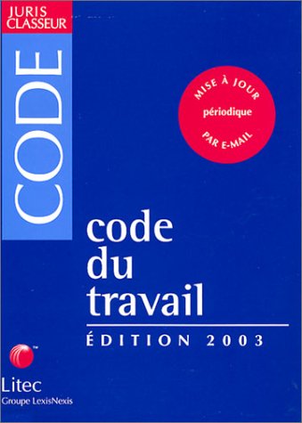 CODE DU TRAVAIL 2003