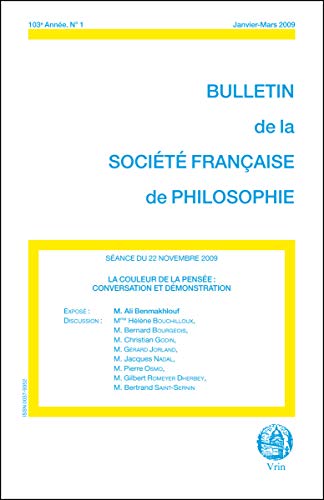 BULLETIN DE LA SOCIETE FRANCAISE DE PHILOSOPHIE N°2 AVRIL-JUIN 2009