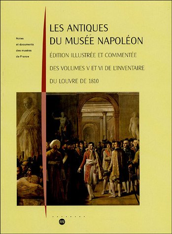 Les antiques du Musée Napoléon