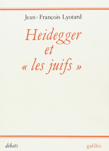 Heidegger et "les juifs" (Collection De?bats) (French Edition)