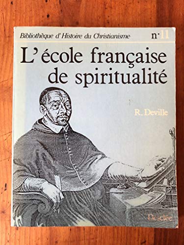L'ECOLE FRANCAISE DE SPIRITUALITE