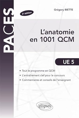 PACES : l'anatomie en 1001 QCM (2e édition)