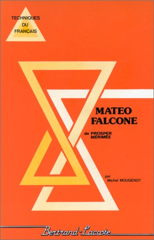 Mateo Falcone - Parcours De Lecture