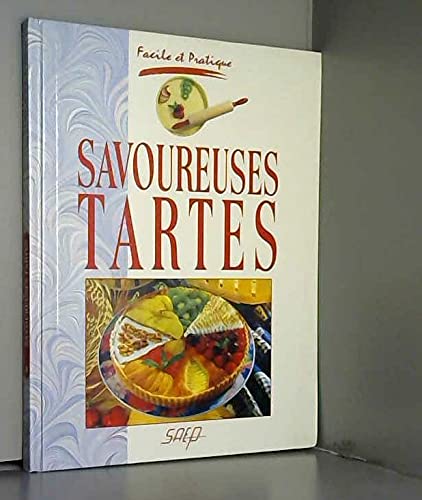 savoureuses tartes