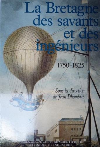 La Bretagne des savants et des ingénieurs 1750-1825