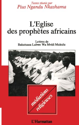 L'EGLISE DES PROPHETES AFRICAINS
