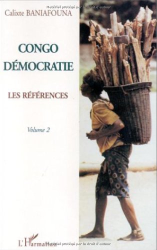 CONGO DEMOCRATIE 2 ; LES REFERENCES