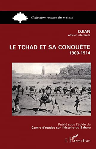 Le Tchad et sa conquête
