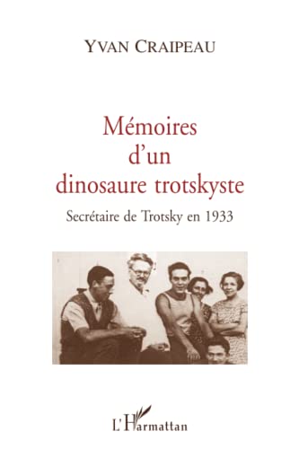 Mémoires d'un dinosaure trotskyste