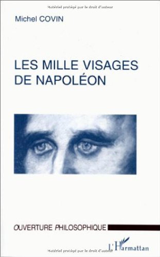 Les mille visages de Napoléon