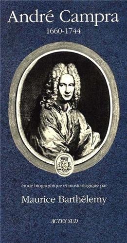 André Campra, 1660-1744
