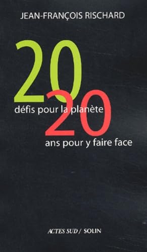 Vingt défis pour la planète, vingt ans pour y faire face