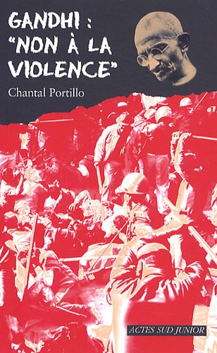 Gandhi: non à la violence