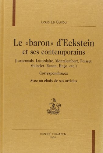 Le baron d'Eckstein et ses contemporains