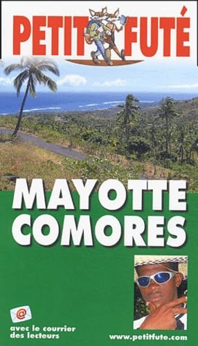 Comores - Mayotte 2004-2005 - Guide Petit Futé