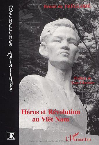 Héros et révolution au Viêt Nam, 1948-1964