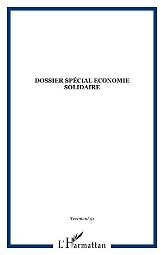 revue terminal n.91 ; dossier spécial économie solidaire