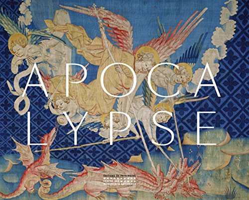 Apocalypse : La tenture de Louis d'Anjou