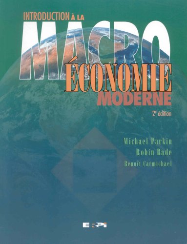 Introduction à la macroéconomie moderne 2e édition