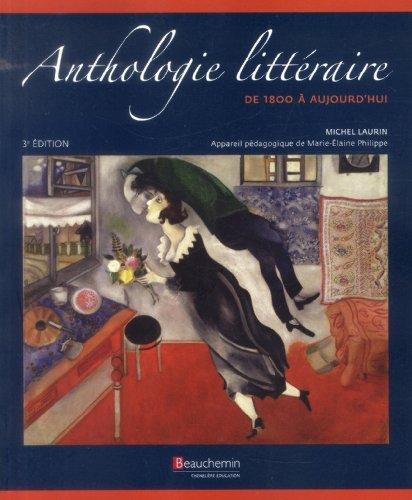 Anthologie litt�raire de 1800 � aujourd'hui