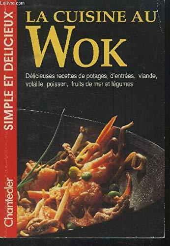 LA CUISINE AU WOK