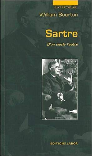 Sartre d'un siècle à l'autre