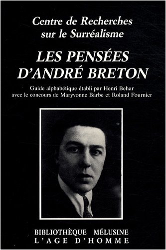 Les pensées d'Andre Breton