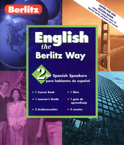 Berlitz English the Berlitz Way for Spanish Speakers: Level 2