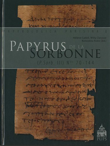 Papyrus de la Sorbonne : ( P.Sorb. III n° 70-144 ) ----------- + 1 Cédérom