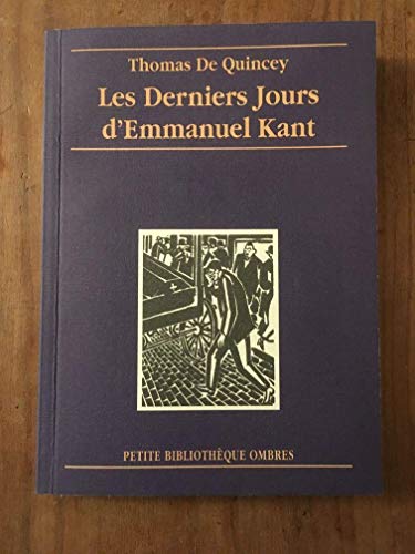 LES DERNIERS JOURS D'EMMANUEL KANT